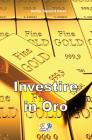 Investire in Oro By McKinley -. Degregori &. Partners Cover Image