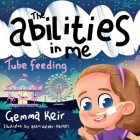 The abilities in me: Tube Feeding Cover Image