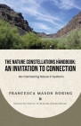 The Nature Constellations Handbook: An Invitation to Connection: Re-membering Nature in Systems Cover Image