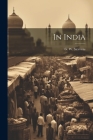 In India By G. W. Steevens Cover Image