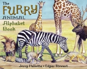 The Furry Animal Alphabet Book (Jerry Pallotta's Alphabet Books) By Jerry Pallotta, Edgar Stewart (Illustrator) Cover Image