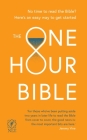 The One Hour Bible: From Adam to Apocalypse in Sixty Minutes Cover Image