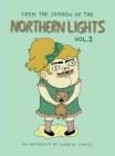 From the Shadow of the Northern Lights, Volume 2 Cover Image