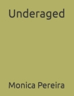 Underaged Cover Image