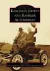 Kenosha's Jeffery & Rambler Automobiles Cover Image