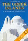 The Greek Islands: A Traveller's Guide to All the Greek Islands By E. Karpodini Cover Image