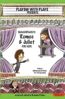 Shakespeare's Romeo & Juliet for Kids: 3 Short Melodramatic Plays for 3 Group Sizes (Playing with Plays #2) By Brendan P. Kelso, Shana Hallmeyer (Illustrator), Ron Leishman (Illustrator) Cover Image