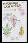Marijuana Law in 4: 20: Key Cannabis Data, Case Law, Statutes, and Native Marijuana By Michael John Westerman Cover Image