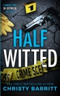 Half Witted Cover Image