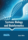 Systems Biology and Bioinformatics Cover Image