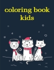 coloring book kids: Coloring Book, Relax Design for Artists with fun and easy design for Children kids Preschool By Creative Color Cover Image