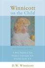 Winnicott On The Child Cover Image