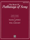 The Best of Pathways of Song: High Voice By Frank LaForge, Will Earhart Cover Image