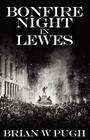 Bonfire Night In Lewes Cover Image