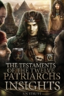 The Testaments of the Twelve Patriarchs Insights Cover Image