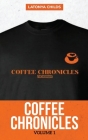 Coffee Chronicles: Volume 1 Cover Image