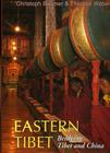 Eastern Tibet: Bridging Tibet and China Cover Image