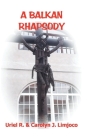 A Balkan Rhapsody By Uriel R. Limjoco, Carolyn J. Limjoco Cover Image