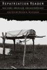 Repatriation Reader: Who Owns American Indian Remains? Cover Image