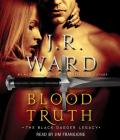 Blood Truth (Black Dagger Legacy #4) By J.R. Ward, Jim Frangione (Read by) Cover Image