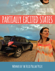 Partially Excited States (Wisconsin Poetry Series) Cover Image
