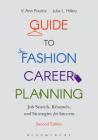 Guide to Fashion Career Planning: Job Search, Resumes and Strategies for Success Cover Image