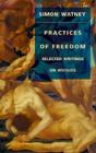 Practices of Freedom: Selected Writings on HIV/AIDS (Series Q) Cover Image