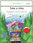 Take a Hike: An Outdoor Coloring Adventure By Blue Star Coloring, Jared Wright Cover Image