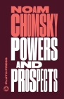 Powers and Prospects: Reflections on Human Nature and the Social Order By Noam Chomsky Cover Image