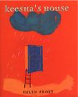 Keesha's House By Helen Frost Cover Image