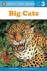 Big Cats (Penguin Young Readers, Level 3) By Joyce Milton Cover Image