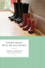 Everything Will Be All Right: A Novel Cover Image