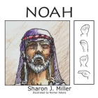 Noah By Nomer Adona (Illustrator), Sharon J. Miller Cover Image