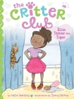Ellie Tames the Tiger (The Critter Club #22) By Callie Barkley, Tracy Bishop (Illustrator) Cover Image