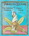 The Cultivators Handbook of Natural Tobacco: Second Edition Cover Image