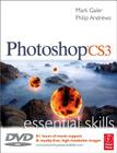 Photoshop Cs3 Essential Skills [With DVD] By Mark Galer, Philip Andrews Cover Image