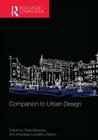 Companion to Urban Design (Routledge Companions) Cover Image
