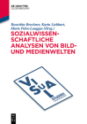 Sozialwissenschaftliche Analysen von Bild- und Medienwelten (de Gruyter Studium) Cover Image