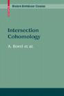 Intersection Cohomology By Armand Borel Cover Image
