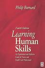 Learning Human Skills: An Experiential and Reflective Guide for Nurses and Health Care Professionals By Philip Burnard Cover Image