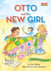 Otto and the New Girl (Math Matters) By Nan Walker, Amy Wummer (Illustrator) Cover Image