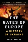 The Gates of Europe: A History of Ukraine Cover Image