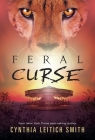 Feral Curse By Cynthia Leitich Smith Cover Image