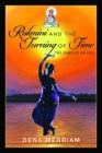Rukmini and the Turning of Time: The Dawn of an Era Cover Image