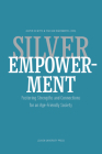 Silver Empowerment By Jasper de Witte (Editor), Tine Van Regenmortel (Editor) Cover Image