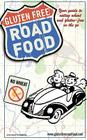 Gluten Free Road Food: Your guide to eating wheat and gluten-free on the go. Cover Image
