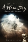 A New Day: Journey Into the Light Cover Image