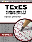 TExES Mathematics 4-8 Practice Questions: TExES Practice Tests and Exam Review for the Texas Examinations of Educator Standards Cover Image