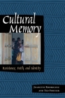 Cultural Memory: Resistance, Faith, and Identity By Jeanette Rodríguez, Ted Fortier Cover Image