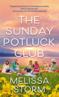 The Sunday Potluck Club By Melissa Storm Cover Image